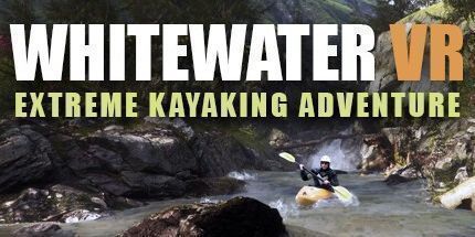 御三家Game-白水VR: 极限皮划艇冒险