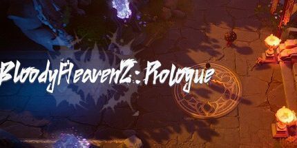 御三家Game-Bloody Heaven 2 ：Prologue