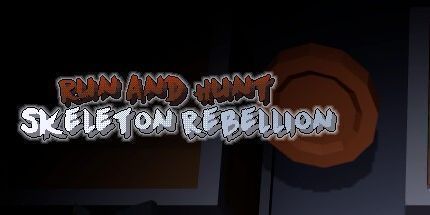 御三家Game-奔跑与狩猎: 骷髅叛乱