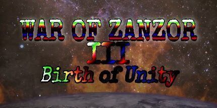 御三家Game-Zanzor III战争: 统一的诞生