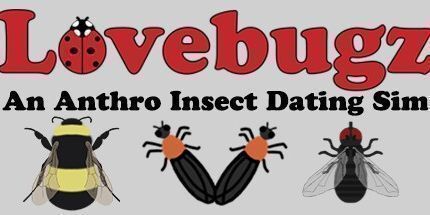 御三家Game-Love-bugz: 一个Anthro昆虫约会Sim