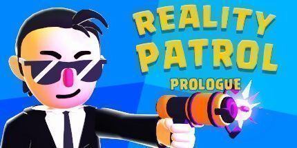 御三家Game-现实巡逻: 序言
