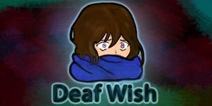 御三家Game-聋人的愿望