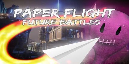 御三家Game-纸飞行-未来的战斗
