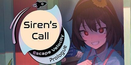 御三家Game-塞壬的召唤: 逃逸速度-开场白