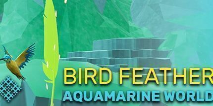 御三家Game-鸟羽毛: 海蓝宝石世界