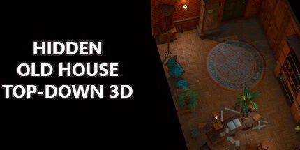 御三家Game-隐藏的老房子自上而下的3D