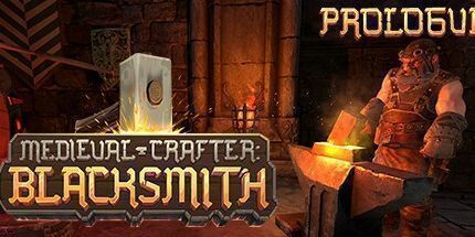 御三家Game-中世纪工匠: 铁匠序言