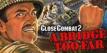 御三家Game-近距离作战2：遥远的桥
