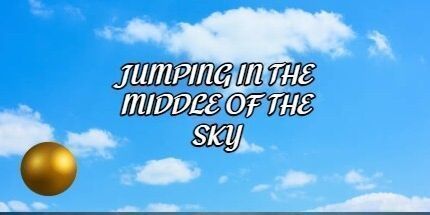御三家Game-在天空中间跳跃