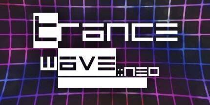 御三家Game-tranceWave NEO