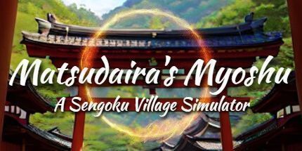 御三家Game-松田的myshu: 战国村模拟器
