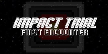 御三家Game-影响试验: 第一次遇到