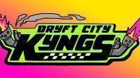 御三家Game-Dryft City Kyngs