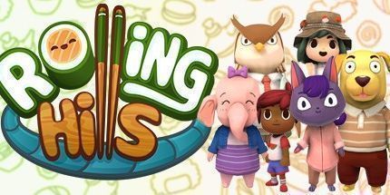 御三家Game-连绵起伏的丘陵: 做寿司，交朋友