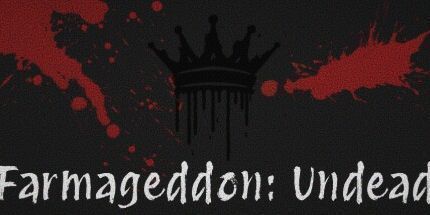 御三家Game-Farmageddon: 亡灵