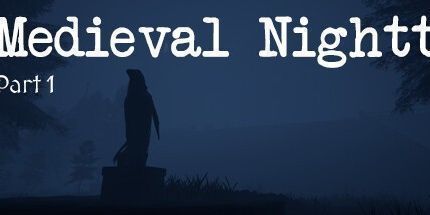 御三家Game-中世纪的夜晚-第1部分