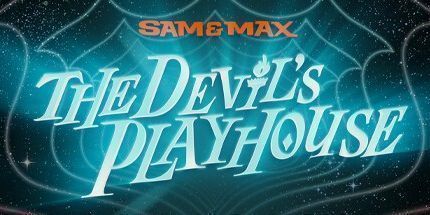 御三家Game-山姆和麦克斯: 魔鬼的剧场