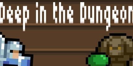 御三家Game-在地牢深处