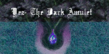 御三家Game-Yez- The Dark Amulet