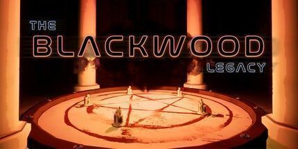 御三家Game-布莱克伍德的遗产