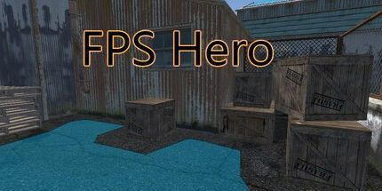 御三家Game-FPS英雄