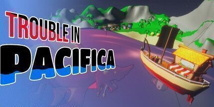 御三家Game-Pacifica的麻烦