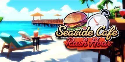 御三家Game-海滨咖啡馆高峰时间