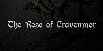 御三家Game-Cravenmor的玫瑰