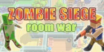 御三家Game-僵尸围攻: 房间战争
