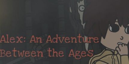 御三家Game-亚历克斯: 年龄之间的冒险