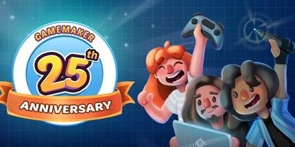 御三家Game-GameMaker 25周年