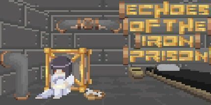 御三家Game-铁监狱的回声