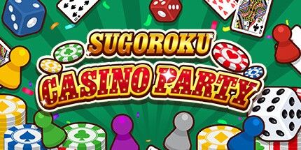 御三家Game-SUGOROKU赌场派对