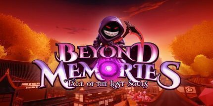 御三家Game-Beyond Memories – Tale of the Lost Souls