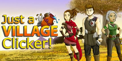 御三家Game-只是一个村庄的点击器