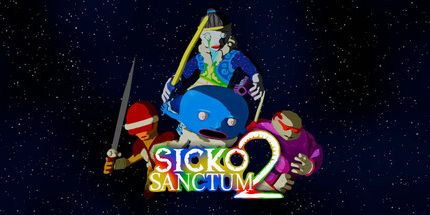 御三家Game-Sicko Sanctum 2