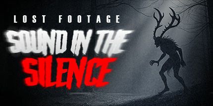 御三家Game-丢失的镜头: 沉默中的声音