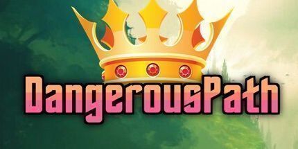 御三家Game-DangerousPath