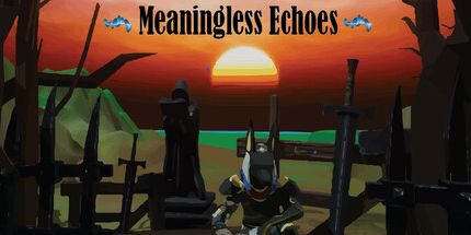 御三家Game-无意义的回声