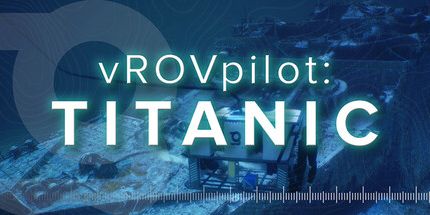 御三家Game-vROVpilot: 泰坦尼克号