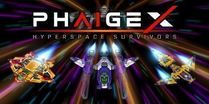 御三家Game-PhaigeX: 超空间幸存者