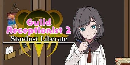 御三家Game-がんばれ！受付嬢2 ～Stardust Liberate～