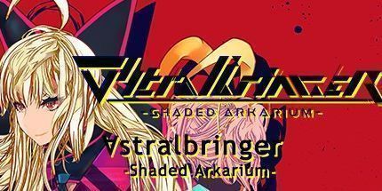 御三家Game-∀stralbringer -Shaded Arkarium-