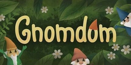 御三家Game-Gnomdom