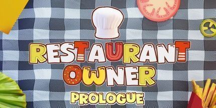 御三家Game-餐厅老板: Prologue