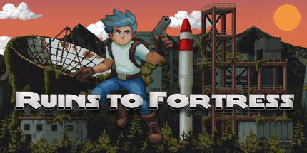 御三家Game-废墟到堡垒