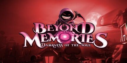 御三家Game-Beyond Memories – Darkness of the Soul