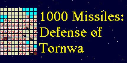 御三家Game-1000导弹: Tornwa的防御