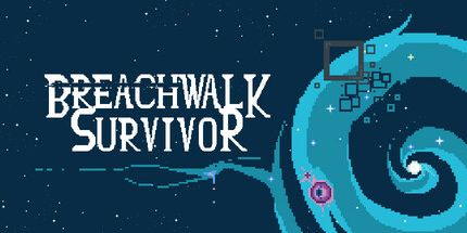 御三家Game-Breachwalk幸存者